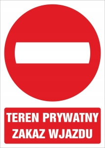 TABLICA PCV TEREN PRYWATNY ZAKAZ WJAZDU 35x25 CM TABLICZKA INFORMACYJNA