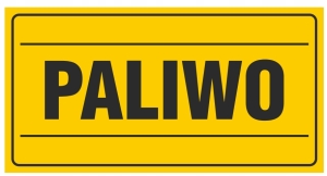 TABLICA TABLICZKA ZNAK PCV PALIWO 12x22 cm BHP