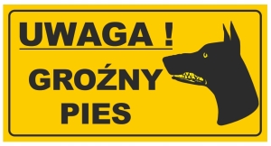 TABLICA INFORMACYJNA PCV UWAGA GROŹNY PIES 12x22