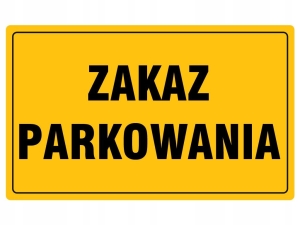 TABLICA PCV TABLICZKA ZAKAZ PARKOWANIA 20x33